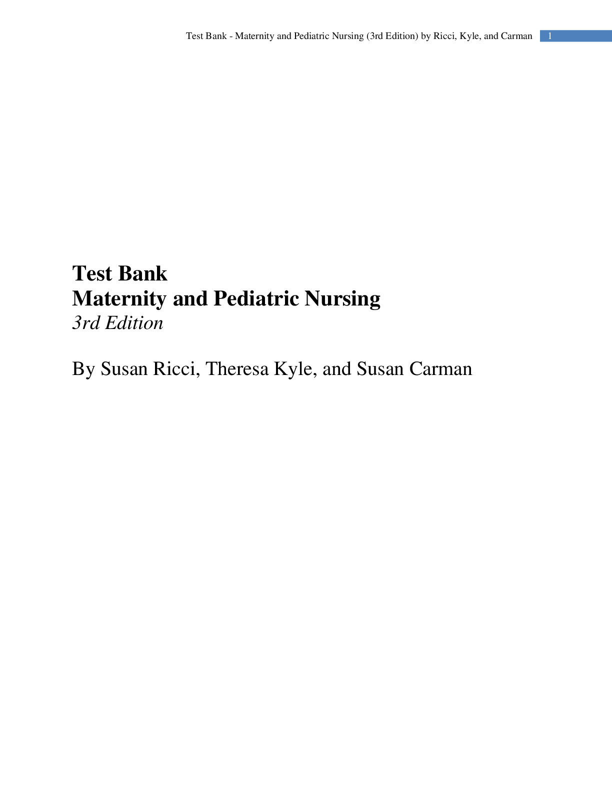 Maternity and Pediatric Nursing 4th Edition by Ricci Kyle Carman Test Bank